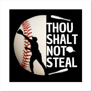 Thou Shalt Not Steal Baseball Catcher Quotes Graphic Posters and Art